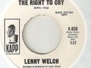 LENNY WELCH The Right To Cry KAPP PROMO  NORTHERN SOUL 45