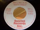 Nanette Stanley 45, What A Way To Go rare disco funk boogie ORIGINAL