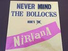 NIRVANA RARE VINYL LP (NEVER MIND THE BOLLOCKS HERE’S NIRVANA) STILL SEALED