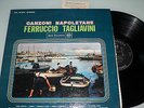 LP - FERRUCCIO TAGLIAVINI - CANZONI NAPOLETANE