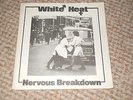  WHITE HEAT NERVOUS BREAKDOWN TRANSLUCENT VALLIUM VAL 01 1979 MOD PUNK