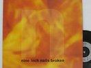 NINE INCH NAILS - Broken 12