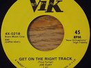 Joe Clay GET ON THE RIGHT TRACK / CRACKER JACK 45 VIK Rockabilly Repro