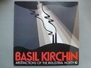 TRUNK RECORDS JBH012LP BASIL KIRCHIN ABSTRACTIONS OF THE INDUSTRIAL NORTH  MINT