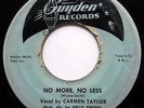 CARMEN TAYLOR 45 No More, No Less / Let Me Go, Lover R&B e8746