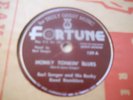 78 RPM, FORTUNE RECORDS, THE FIRE IN MY HEART, EARL SANGER ,lots of country