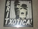 BRITXOTICA - LONDON'S RAREST PRIMITIVE POP AND SAVAGE JAZZ   - NEW - LP RECORD