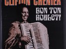 CLIFTON CHENIER: Bon Ton Roulet LP (WLP, corner bend, review copy rubber stamp