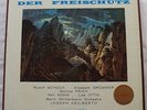 HMV ASD 319-321: WEBER-DER FREISCHUTZ: JOSEPH KEILBERTH/BPO: White/Gold 1st NM