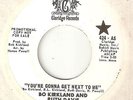 BO KIRKLAND & RUTH DAVIS Youre Gonna Get Next To Me CLARIDGE DJ NORTHERN SOUL 45