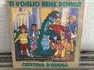 TI VOGLIO BENE DENVER/PICCOLO LORD' - 45 GIRI - CRISTINA D' AVENA