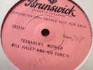 Bill Haley- Teenagers Mother (1 Sided Demo)
