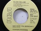 Hear Northern Soul Promo 45 Blood Hollins - How Have You Been / Same On Rca (Pr