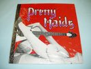 PRETTY MAIDS Same First 12