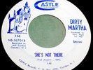 DIRTY MARTHA She's Not There/Why Can't I 45 Private NJ Funk/Psych Castle Label