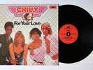 CHILLY - For Your Love -  LP Album - 1978 polydor 2371885 - Germany rar