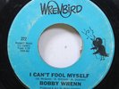 Hear Modern Soul Unknown Miles Grayson 45 Bobby Wrenn - I Can'T Fool Myself / W