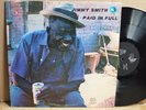 RARE LP - JIMMY SMITH - PAID IN FULL Mojo Jazz Funk Breaks scarce