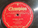 Champion 15726, George Hamilton or Charles Cow Cow Davenport, Gennett file copy