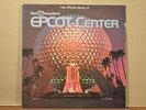 Walt Disney World  1983 Official Album of Epcot Center  Disneyland 2519 LP