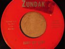 Rare Garage Punk 45 -The Barracudas - Baby Get Lost b/w Honest I Do - Zundak 101
