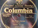 Dock Walsh 78 COLUMBIA In The Pines Going Back To Jericho E CONDITION 15094