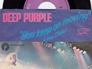 DEEP PURPLE YOU KEEP ON MOVING / LOVE CHILD NM RECORD YUGOSLAVIA 7