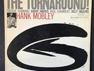 HANK MOBLEY THE TURNAROUND  BLUE NOTE JAZZ LP ST- 84186 ST VAN GELDER EAR NY EX