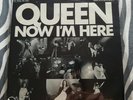 Queen. Now I'm here 7