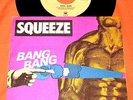 SQUEEZE BANG BANG 7