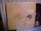 Felt - Self-Titled Psych Rock - EX AUDIO - Nasco 9006 - Still in Shrink