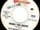 CHRIS MORGAN & TOGAS - WOULD YOU BELIEVE/THERE SHE GOES- HEAR MOD GARAGE FUZZ 45