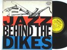 JAZZ BEHIND THE DIKES epic LP / netherlands dutch jazz '56 MONO DG