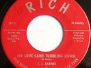 J. J. BARNES - MY LOVE CAME TUMBLING DOWN / WON'T YOU LET ME KNOW RICH 1005  EX