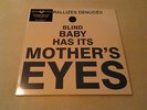 LES RALLIZES DENUDES - BLIND BABY HAS ITS MOTHER'S EYES LP MINT / SEALED 180G