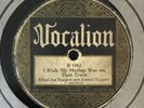 Vocalion 1063 BLIND JOE  & EMMA TAGGART  I'll Be Satisfied1926 78 rpm
