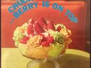 CHUCK BERRY - BERRY IS ON TOP (mono) - ORIGINAL LP - US 58 - Chess LP 1435