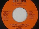 70s Soul 45 - Nat Hall ft. Tina Ray - If I'm Not Loving You - Burtone - VG+ mp3