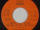 Crossover Soul 45 - Tony Owens - You Got To Pay The Price - Listening Post VG++