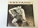 BOB DYLAN - Let Me Die In My Footsteps LP - Rare Berkeley Records - BD 001
