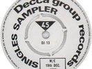 Decca Decca Group Records Singles Sampler ... 7