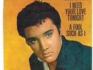 MFD IN CANADA 1957 SP 45 RPM ELVIS PRESLEY : IF NEED YOUR LOVE TONIGHT