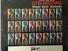 Otis Redding - The Great Otis Redding Sings Soul Ballads LP Volt 411 VG Soul