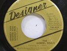 Hear  Black Gospel Soul Designer Rare 45 The Gospel Souls - Sinner Man Where You