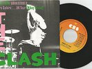 THE CLASH; TRAIN IN VAIN + BANKROBBER + ROCKER´S GALORE, SPAIN ORIGINAL 1980