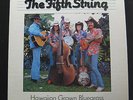 The Fifth String ?- Hawaiian Grown Bluegrass LP Mint- OMR 6594 1981 Vinyl Record