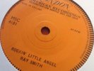 Ray Smith Rockin Little Angel/Champs Too Much Tequila (Rare Rockabilly Demo)