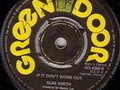 SLIM SMITH/SKINHEAD REGGAE/GREEN DOOR 45/IF IT DON'T WORK OUT - .LET ME LOVE YOU