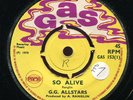 G.G. Allstars - So Alive / Mercy Mr. D.J. UK Gas 7