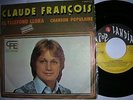 Claude FRANÇOIS Le téléphone pleure - Chanson populaire (45 tours Espagne)